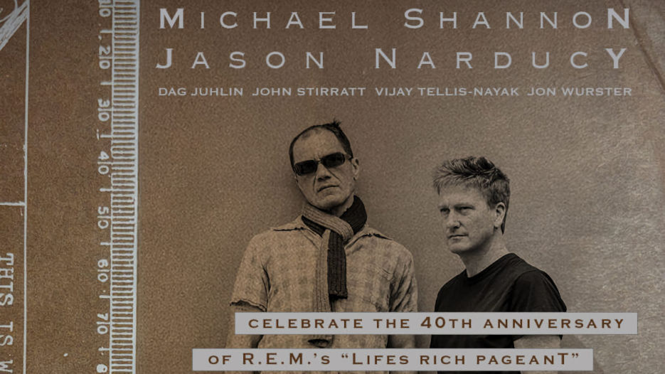 Michael Shannon & Jason Narducy Celebrate REM