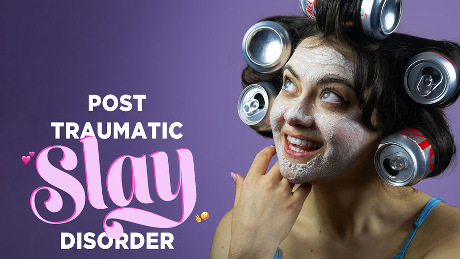 Post Traumatic SLAY Disorder