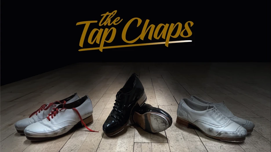 An Evening With The Tap Chaps