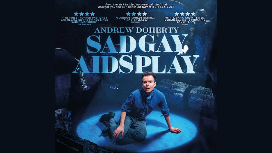 Andrew Doherty - Sad Gay AIDS Play