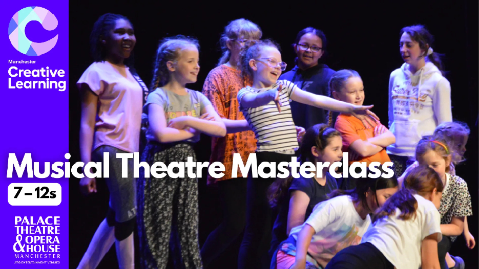 Musical Theatre Masterclass (7-12)