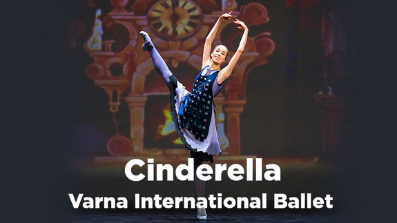 Varna International Ballet - Cinderella