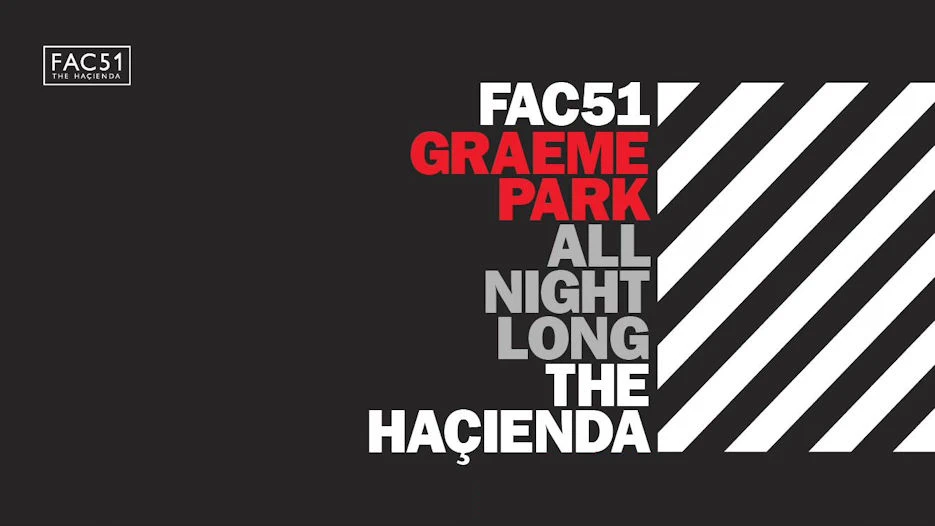 Graeme Park - Hacienda All Night Long