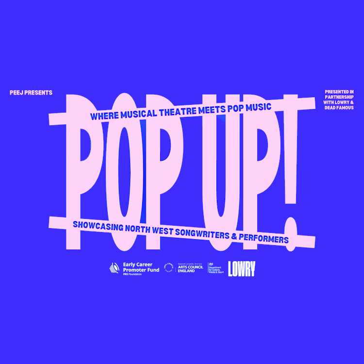 POP up! Lowry Edit: Musical Theatre Meets Pop