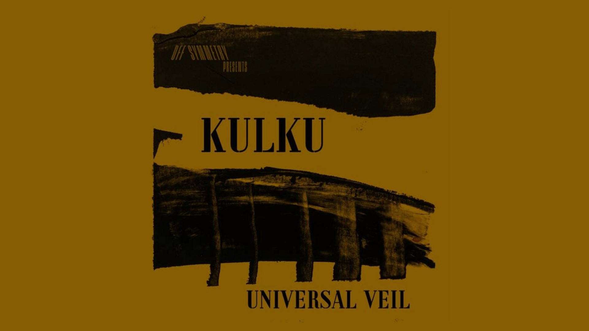 Off Symmetry with Kulku and The Universal Veil