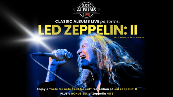 Classic Albums Live - Led Zeppelin II