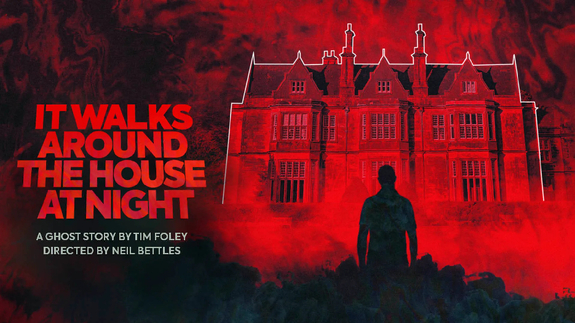 It Walks Around The House At Night