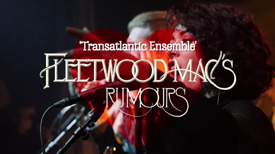  Transatlantic Ensemble - Fleetwood Mac's Rumours