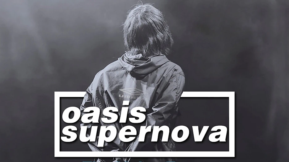Oasis Supernova - Tribute to Oasis