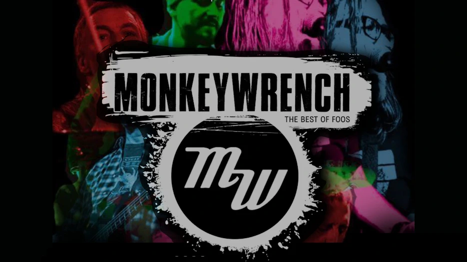 MonkeyWrench - The Best of Foos