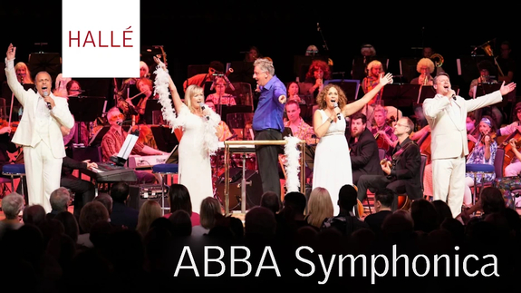 The Hallé - ABBA Symphonica