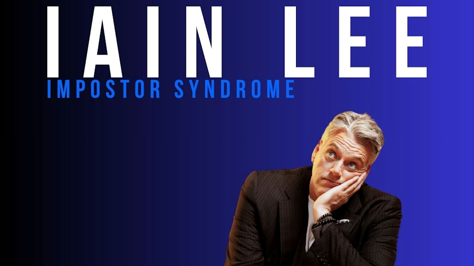 Iain Lee - Impostor Syndrome