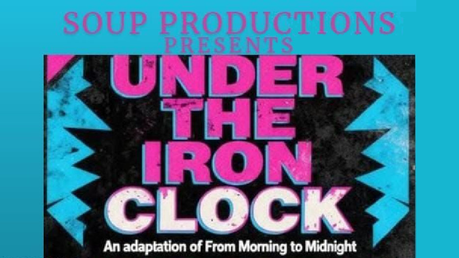 Under the Iron Clock