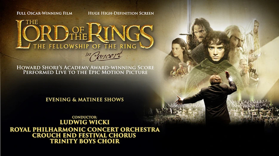 The Lord of The Rings: The Fellowship of The Ring in Concert