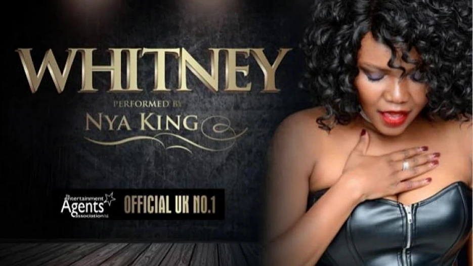 Whitney Performed by Nya King