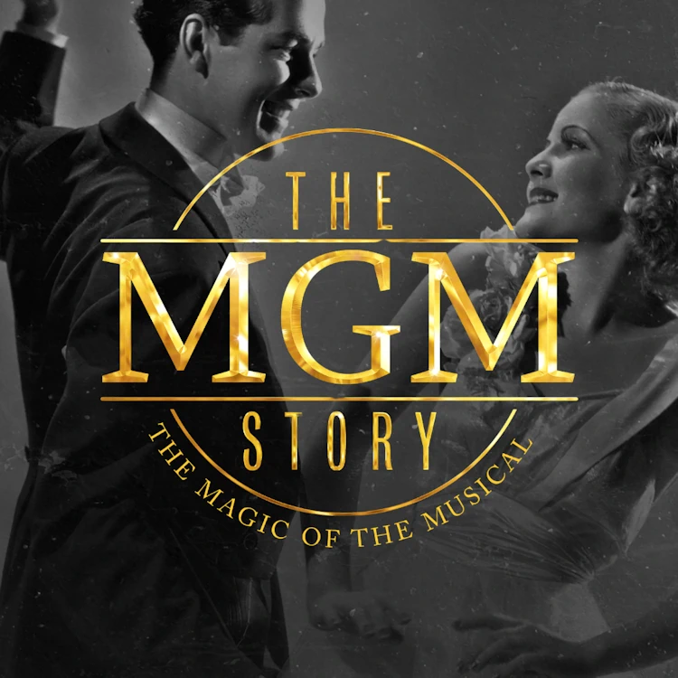 The MGM Story - The Magic of the Musical
