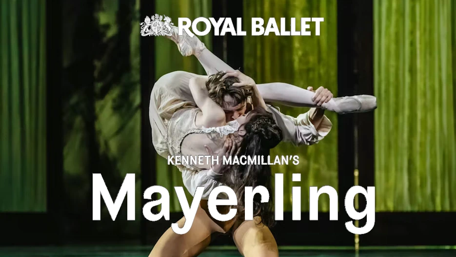 Royal Ballet - Mayerling