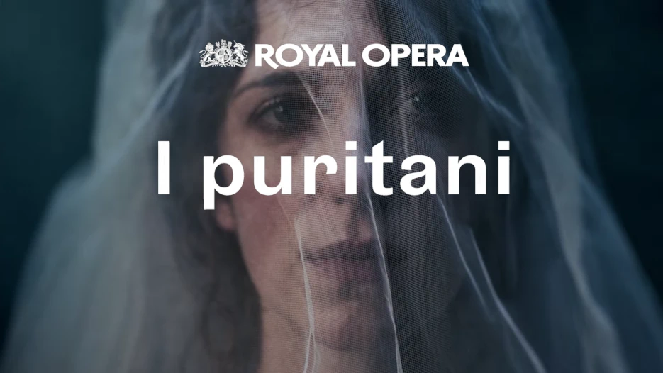 Royal Opera - I puritani