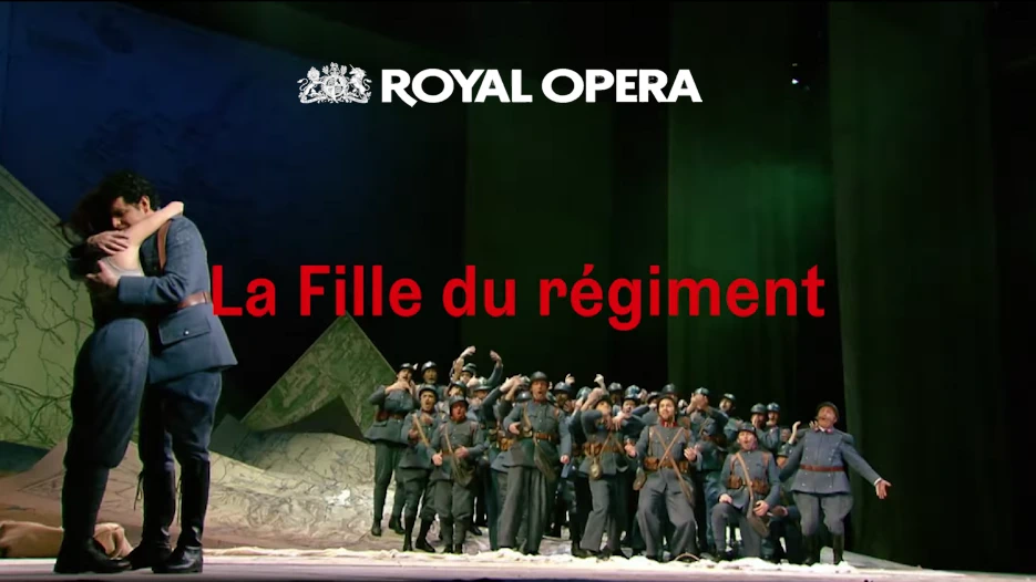 Royal Opera - La Fille du régiment