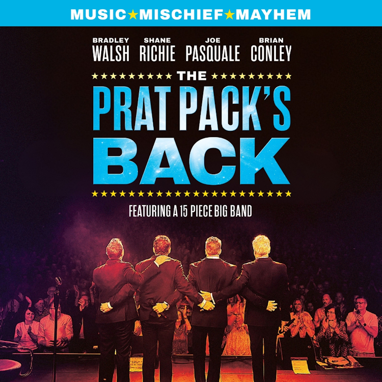 The Prat Pack - Bradley Walsh, Brian Conley, Shane Richie & Joe Pasquale