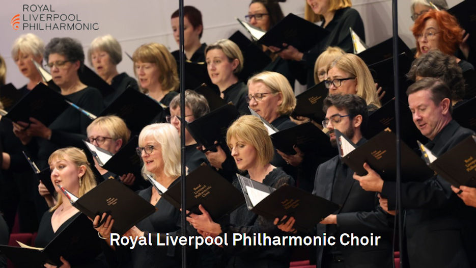 The Royal Liverpool Philharmonic Choir - A Choral Celebration