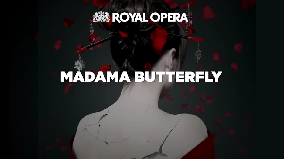 Royal Opera - Madama Butterfly