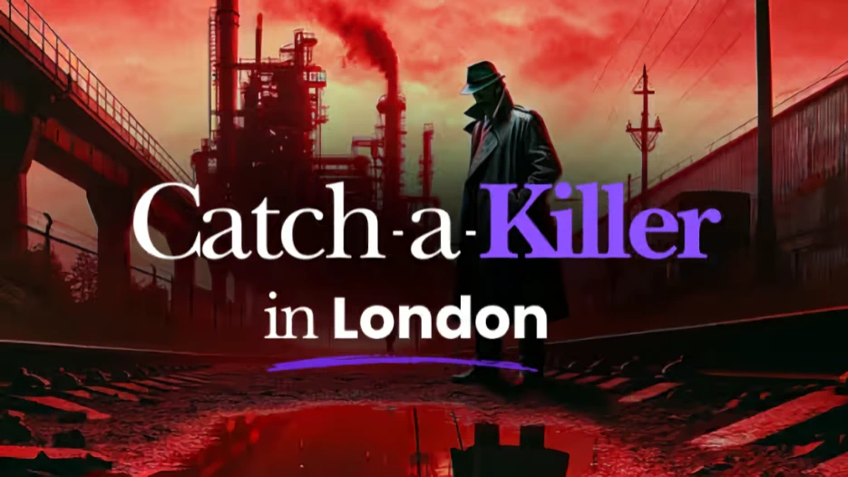 Catch a Killer in London