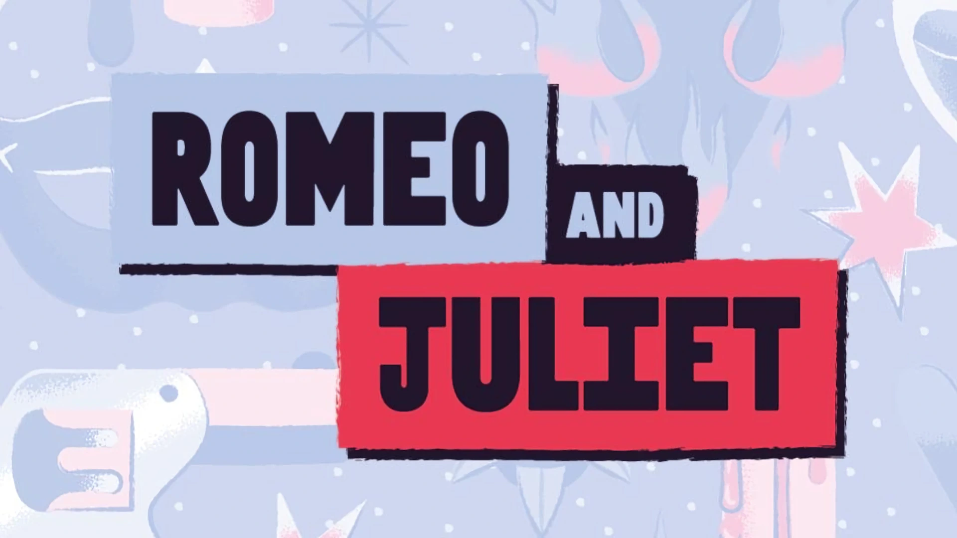Romeo and Juliet
