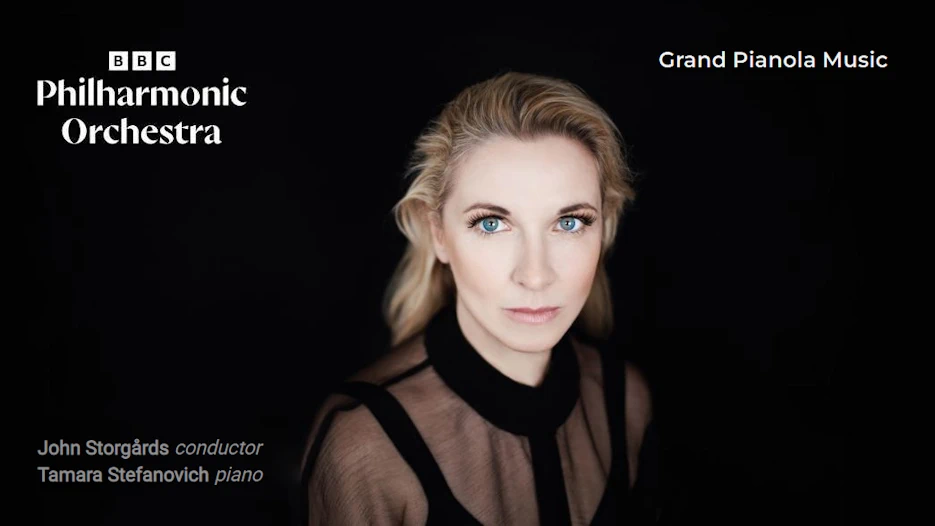 BBC Philharmonic Orchestra & Tamara Stefanovich - Grand Pianola Music