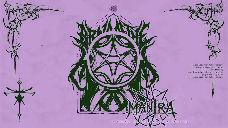 Mantra - Bring Me The Horizon Tribute