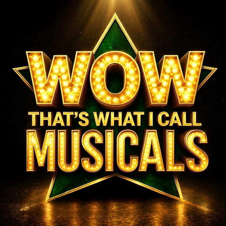 WOW - That's What I Call Musicals