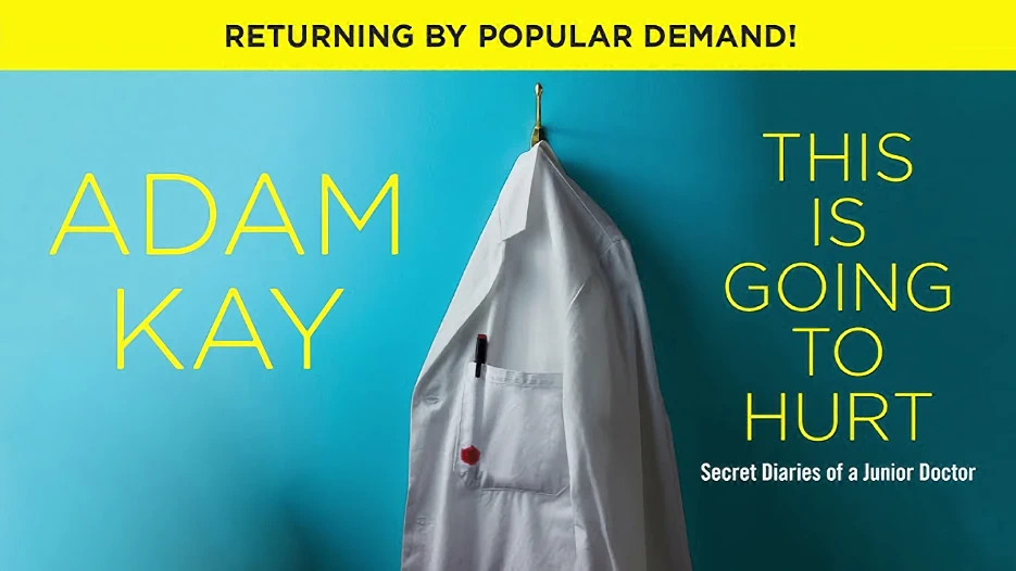 Adam Kay - This Is Going To Hurt