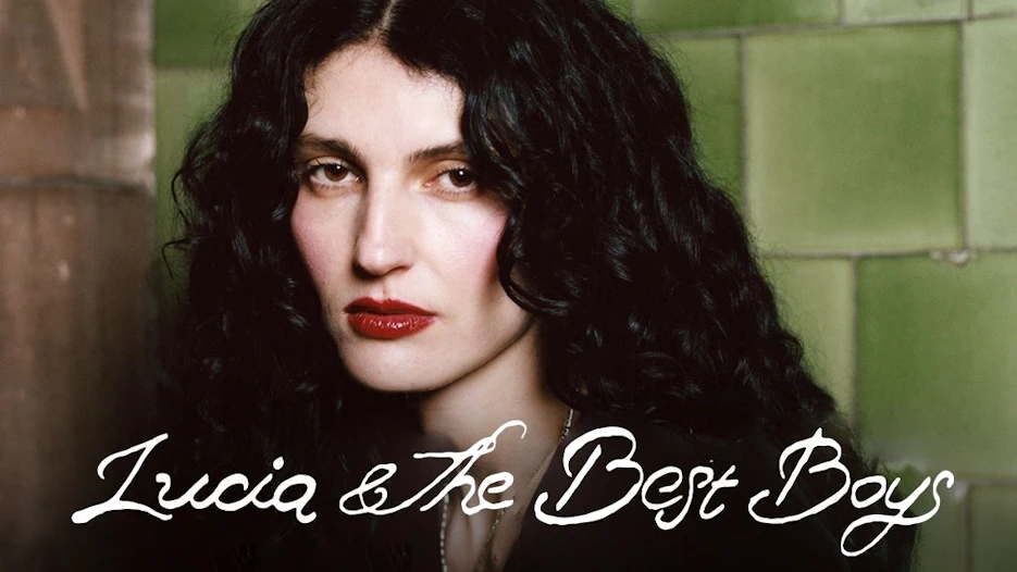 Lucia & The Best Boys