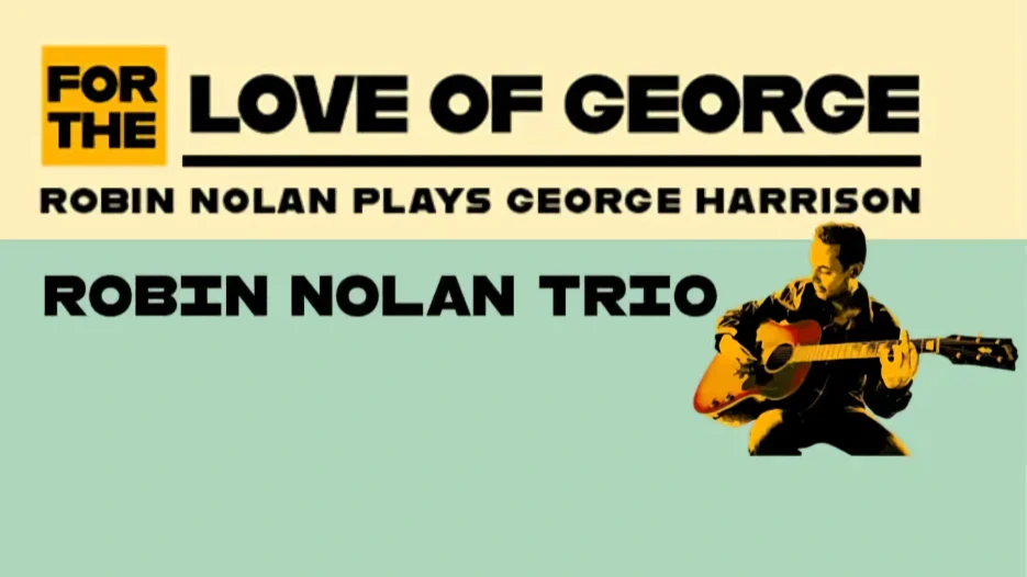 Robin Nolan Trio - For The Love of George