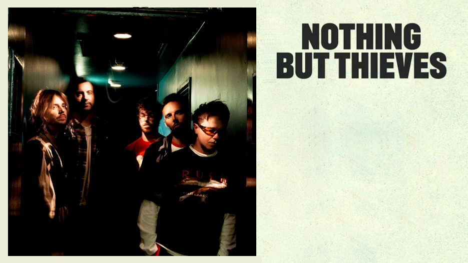 Nothing But Thieves