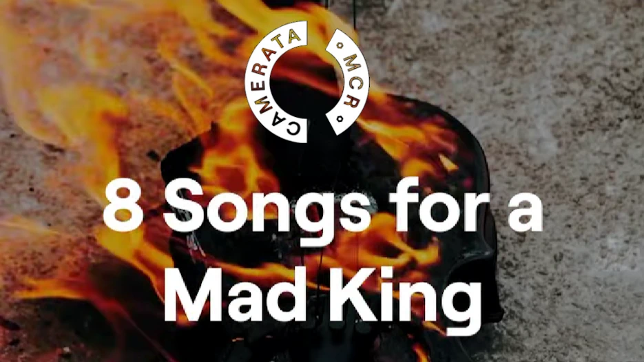 Manchester Camerata - 8 Songs for a Mad King