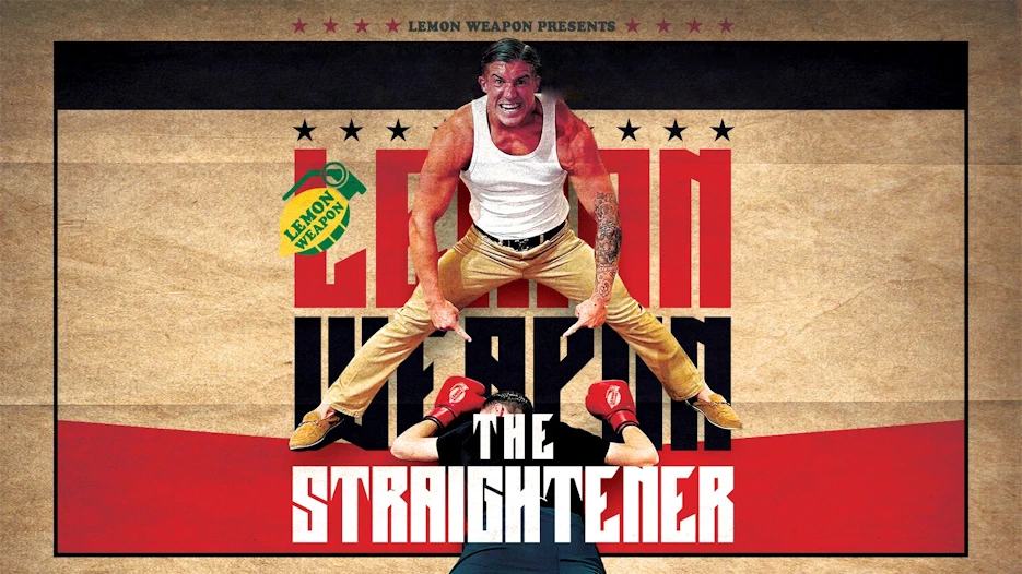 Lemon Weapon - The Straightener