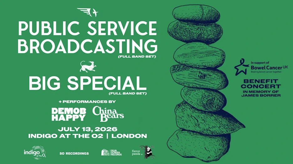 Benefit Concert In Memory of James Borrer - Public Service Broadcasting + Big Special
