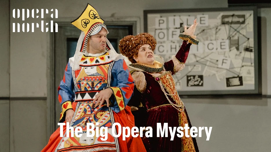 Opera North - The Big Opera Mystery