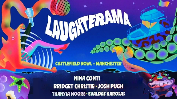 Laughterama - Nina Conti + Bridget Christie + Josh Pugh + more