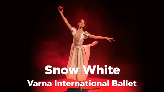 Varna International Ballet - Snow White