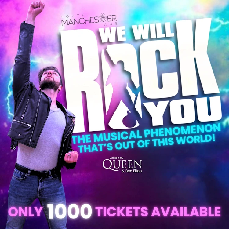 We Will Rock You (South Manchester AOS)