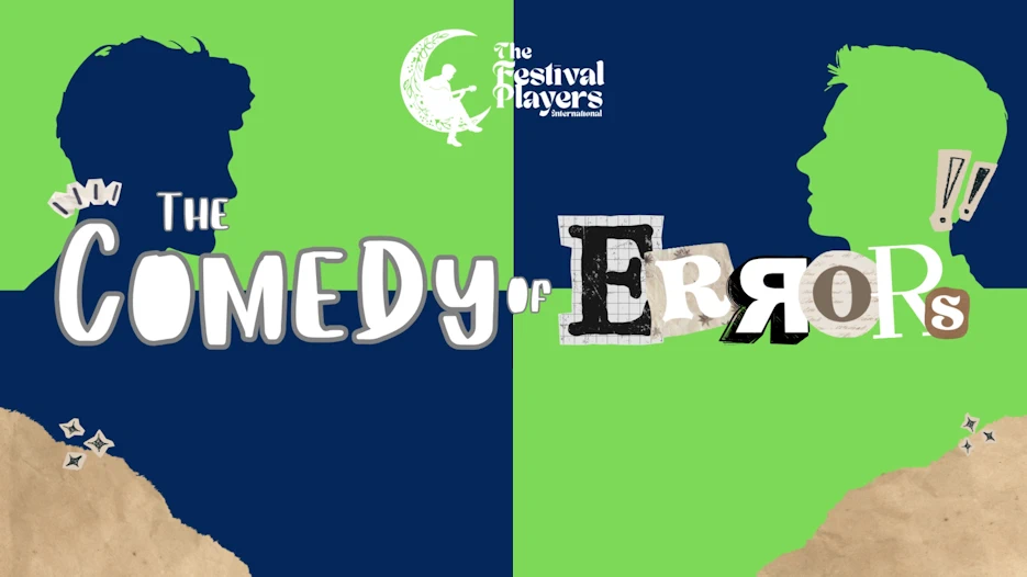 The Comedy of Errors (The Festival Players)