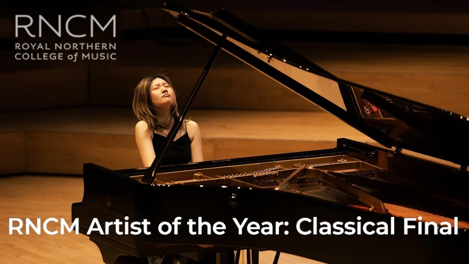 RNCM Artist of the Year - Classical Final