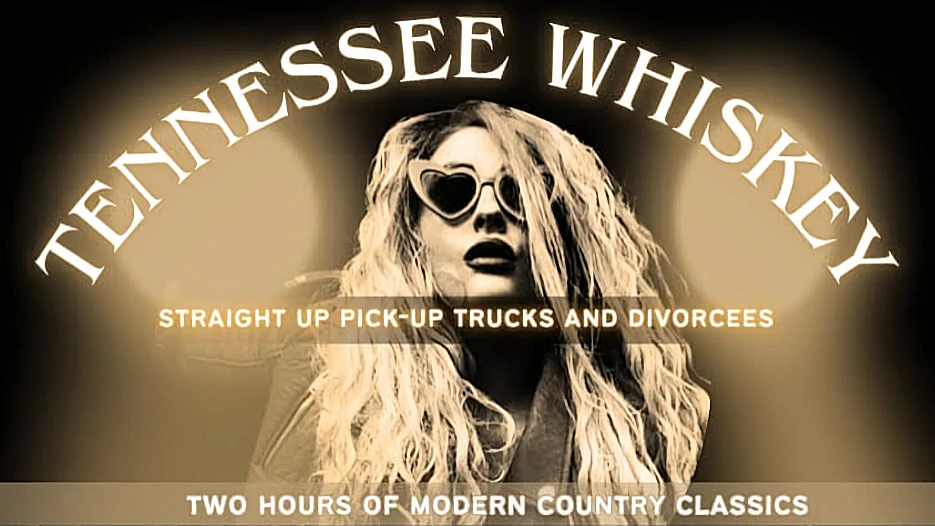 Tennessee Whiskey - Modern Country Classics