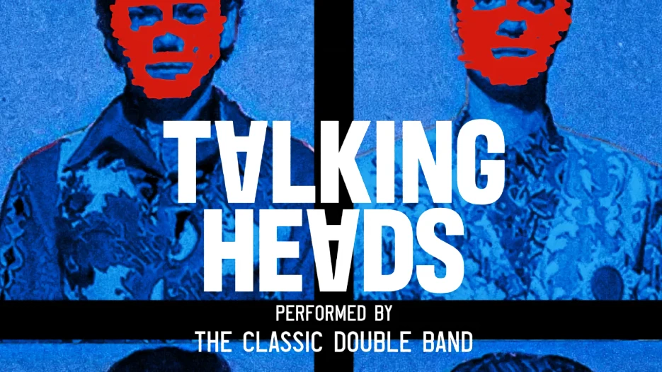 Talking Heads Performed by The Classic Double Band