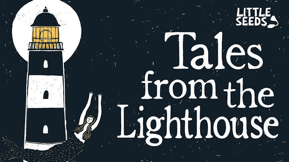 Tales from the Lighthouse