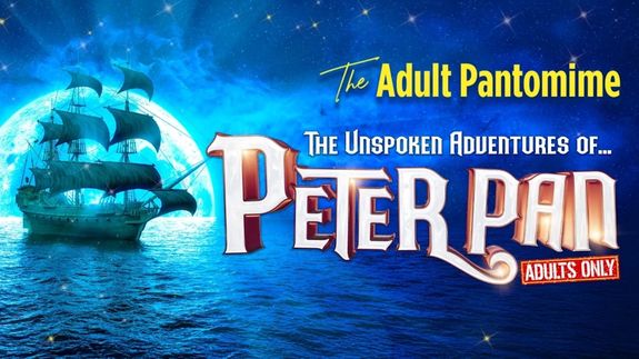 The Adult Pantomime - The Unspoken Adventures of Peter Pan
