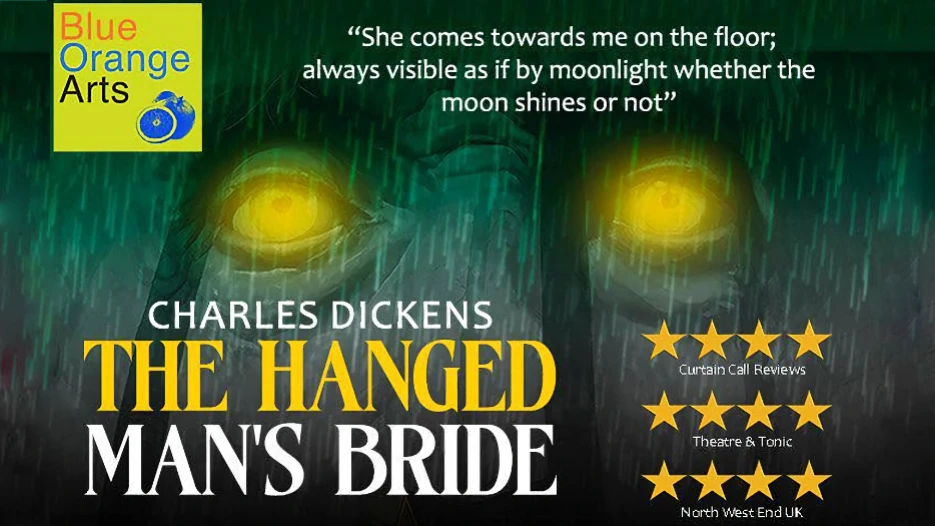 Charles Dickens' The Hanged Man's Bride