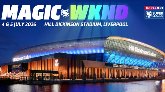 Betfred Super League Magic WKND